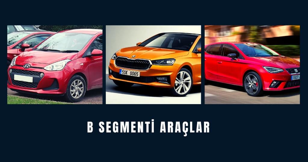 B Segmenti Araçlar